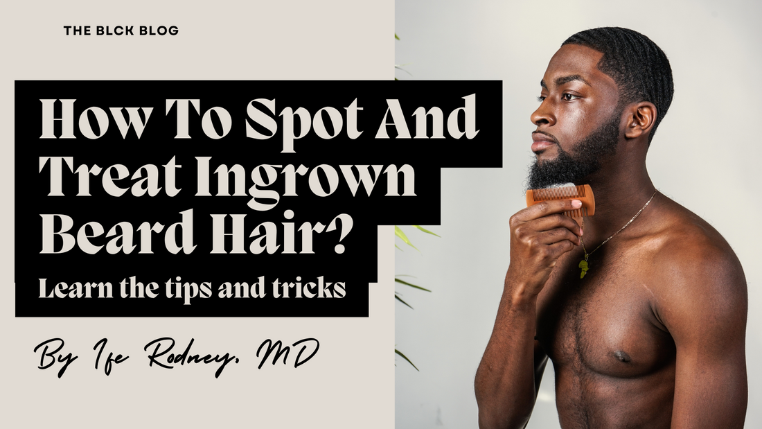 How to spot ingrown hair. Ingrown beard hair care.
