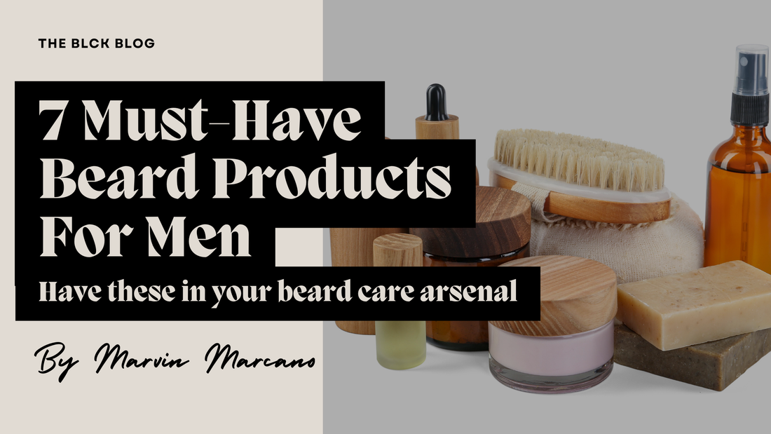 7 Must-Have Beard Products For Men