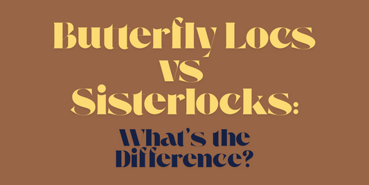 Butterfly Locs vs Sisterlocks: Which Should You Choose?