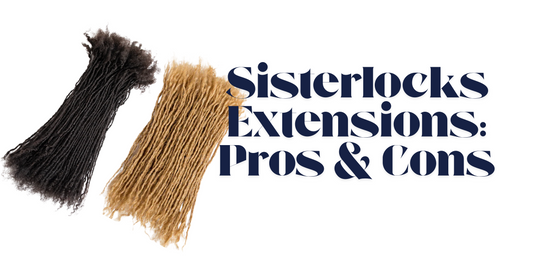 Sisterlocks Extensions Pros and Cons: Should You Get Them?