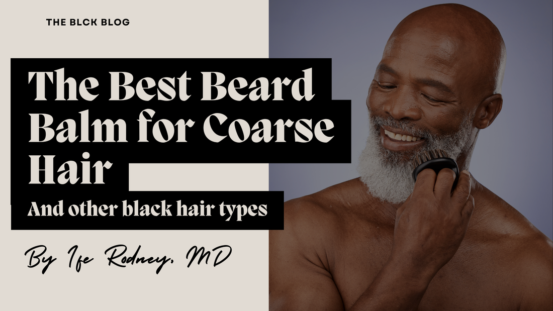 best balm for coarse hair