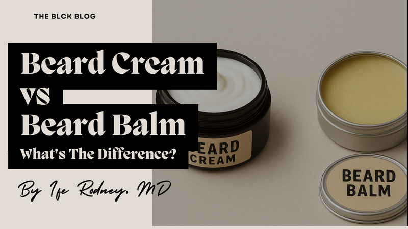 beard cream vs beard balm