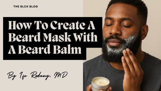 How To Use A Balm For A Beard Mask